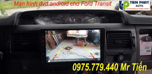 man hinh dvd android cho ford transit 2010-2018 giá rẻ